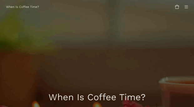 wheniscoffeetime.bigcartel.com