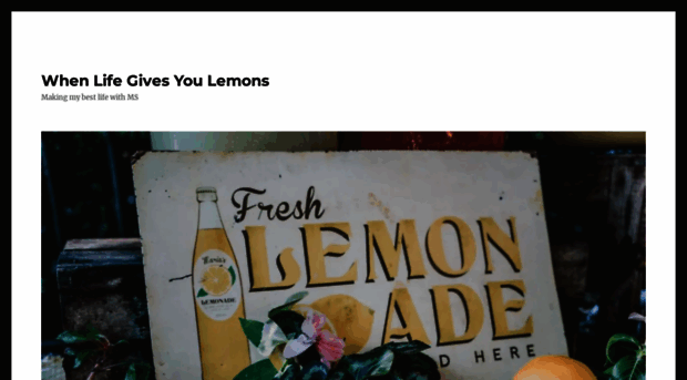 whenlifegivesyoulemons.blog