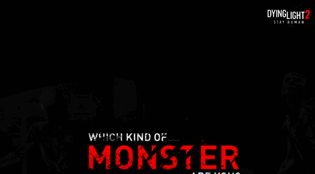 whichmonster.dyinglightgame.com