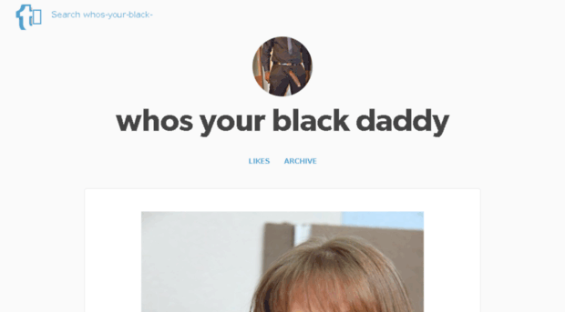 whos-your-black-daddy.tumblr.com