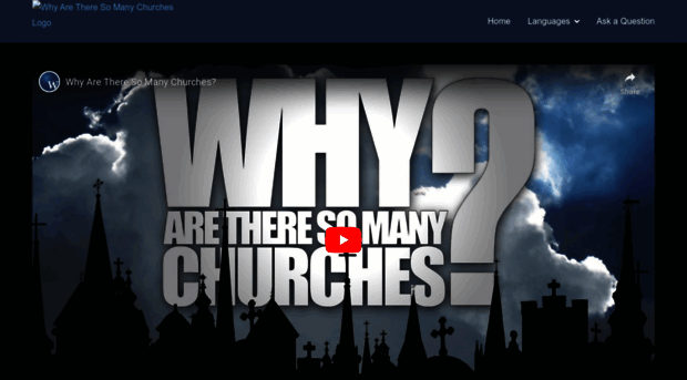 whyaretheresomanychurches.com