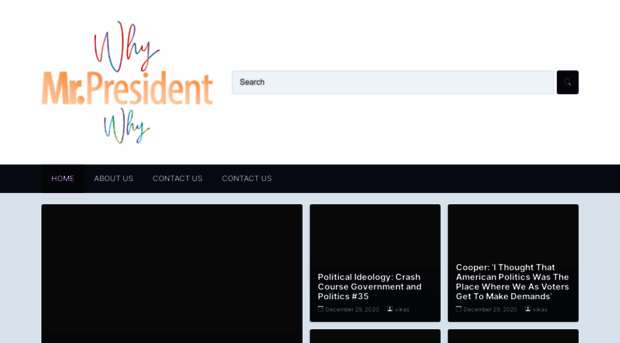 whymrpresidentwhy.com