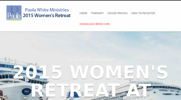 womensretreat2015.paulawhite.org