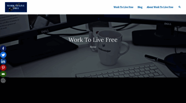 worktolivefree.com