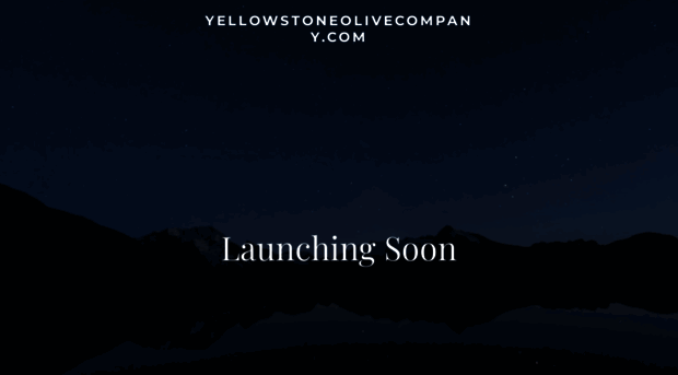 yellowstoneolivecompany.com