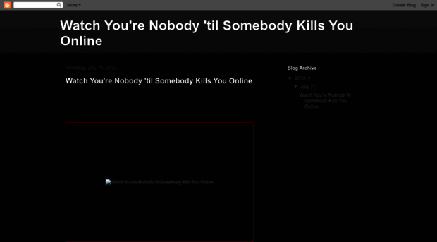 yourenobodytilsomebodykillsyouonline.blogspot.com.br