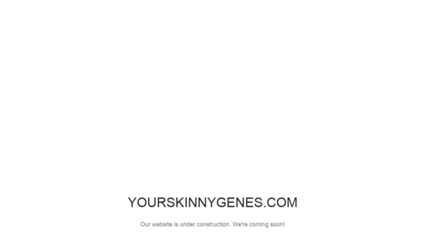 yourskinnygenes.com